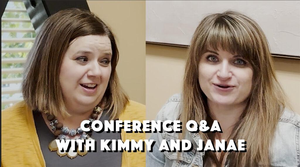 Kimmy and Janae answer your questions